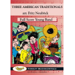 Three American Traditionals - Traditional / Arr. Fritz Neuböck