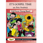 It's Gospel Time - Traditional / Arr. Fritz Neuböck