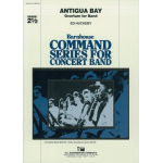 Antigua Bay (Overture for Band) -Ed Huckeby