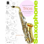 Introducing Saxophone  Trios - James Rae