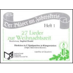 27 Lieder zur Weihnachtszeit (2. Stimme in Bb - Trompete, Flügelhorn, Klarinette) - Traditional / Arr. Siegfried Rundel