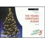 The Young Christmas Album 1 (1 Bb - Trumpet, Cornet, Flugelhorn, Clarinet, Spor. Sax) -Kees Vlak