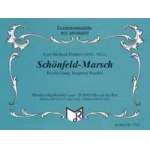 Schönfeld - Marsch -Carl Michael Ziehrer / Arr.Siegfried Rundel