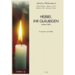 Herbei, ihr Gläubigen (Adeste Fideles) - Josef Mellan