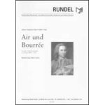 Air & Bourrée (2. u. 4. Satz aus der 3. Orchestersuite in D-Dur  BWV 1068) -Johann Sebastian Bach / Arr.Albert Loritz