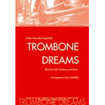 Trombone Dreams (Solo f. Posaune) - Walter Schneider-Argenbühl / Arr. Steve McMillan
