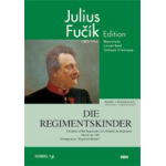 Die Regimentskinder (The Children of the Regiment) -Julius Fucik / Arr.Siegfried Rundel