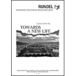 Towards a New Life (Ins neue Leben) -Josef Suk / Arr.Karel Belohoubek