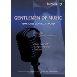 Gentlemen of Music Medley (Tom Jones & Neil Diamond) -Diverse / Arr.Eric Morena