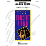 Highlights from Moulin Rouge - Diverse / Arr. Michael Brown