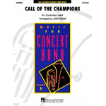 Call of the Champions - The official Theme of the 2002 Winter Olympic Games - John Williams / Arr. John Moss