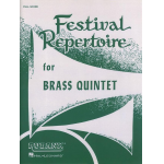 Festival Repertoire for Brass Quintett - Score -