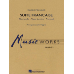 Suite Francaise - Darius Milhaud / Arr. John Higgins