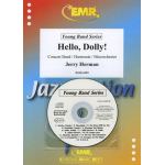 Hello, Dolly! -Jerry Herman / Arr.John Glenesk Mortimer