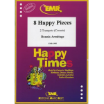 8 Happy Pieces -Dennis Armitage