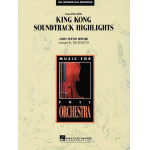 King Kong Soundtrack Highlights - James Newton Howard / Arr. Paul Lavender