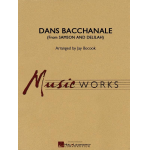 Danse Bacchanale (From Samson and Delilah) - Camille Saint-Saens / Arr. Jay Bocook