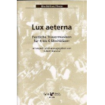 Lux aeterna - Festliche Trauermusiken für 4-6 Blechbläser -Diverse / Arr.Hubert Meixner