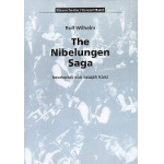 The Nibelungen Saga - Rolf Wilhelm / Arr. Joseph Kanz
