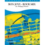 Bon Jovi Rock Mix -Jon Bon Jovi / Arr.Wolfgang Wössner