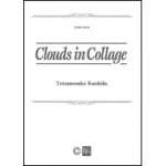 Clouds in Collage -Tetsunosuke Kushida