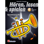 Hören, Lesen & Spielen - Gesamtausgabe - Trompete (+Online-Audio) - Michiel Oldenkamp / Arr. Jaap Kastelein