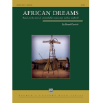 African Dreams - Based on the story of a remarkable young man and his windmill - Brant Karrick