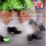 CD "Dublin Dances" -The Royal Netherlands Army Band 'Johan Willem Friso'