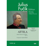 Attila (Marche Hongroise Triomphale) -Julius Fucik / Arr.Siegfried Rundel