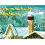 Alpenländische Weihnacht -Gottfried Veit
