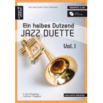 Ein halbes Dutzend Jazz Duette - Vol. 1 - Trompete Bb -Hans-Jörg Fischer / Arr.Heiko Raubach