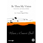 Be Thou My Vision -Traditional / Arr.Torstein Aagaard-Nilsen