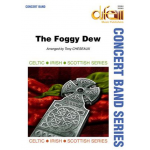 The Foggy Dew -Traditional / Arr.Tony Cheseaux