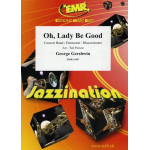 Oh, Lady Be Good -George Gershwin / Arr.Ted Parson