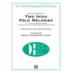 Two Irish Folk Melodies -Traditional Irish / Arr.Donald R. Hunsberger
