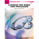 Flourish for Winds and Percussion -Douglas E. Wagner