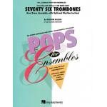 Seventy-Six Trombones - Meredith Willson / Arr. James Christensen