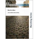 March to Mars -Julius Steffaro / Arr.Johan de Meij