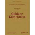 Goldene Kameraden - Marsch -James Barnes