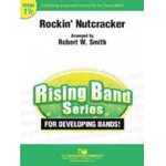 Rockin' Nutcracker -Robert W. Smith