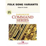 Folk Song Variants -Robert W. Smith