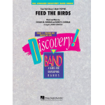 Feed the Birds (from Mary Poppins) - Richard M. Sherman / Arr. Robert Longfield