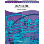 Brasserie - for Brass Quintet and Concert Band - Otto M. Schwarz