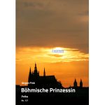 Böhmische Prinzessin - Jürgen Fink / Arr. Alexander Pfluger
