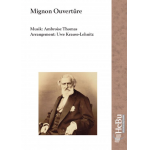 Mignon Ouvertüre - Ambroise Thomas / Arr. Uwe Krause-Lehnitz