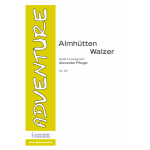 Almhütten Walzer -Alexander Pfluger