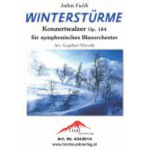 Winterstürme - Konzertwalzer Opus 184 -Julius Fucik / Arr.Engelbert Wörndle