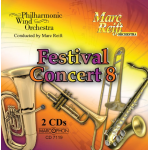 CD "Festival Concert 08 (2 CDs)" - Philharmonic Wind Orchestra / Arr. Marc Reift