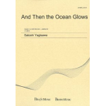 And Then the Ocean Glows -Satoshi Yagisawa