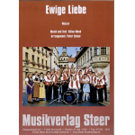Ewige Liebe -Kilian Mend / Arr.Peter Schad